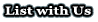 List With Us